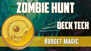 Budget Magic: $18 and (0.5 tix) Modern Zombie Hunt Intro