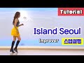 [설명영상] Island Seoul Linedance/ Improver/ 설명영상
