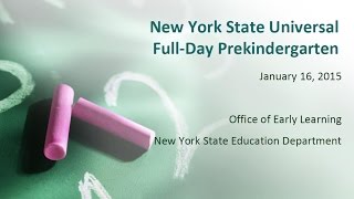 Full Day Pre-K Program Overview January 2015