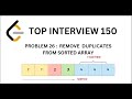 Remove Duplicates from sorted array - Leetcode 26 - Top Interview 150