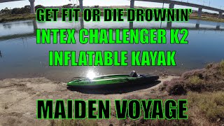 Intex Challenger K2 Inflatable Kayak Review - Maiden Voyage