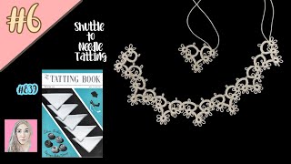 #6 | Pattern 839 | Shuttle to Needle Tatting | The Tatting Book | Antique Tatting Patterns