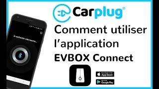 Tuto application EVBOX Connect | carplug.com