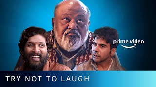 Try Not To Laugh - March 2022 | Pushpa, The Family Man, Chhalaang | Amazon Prime Video