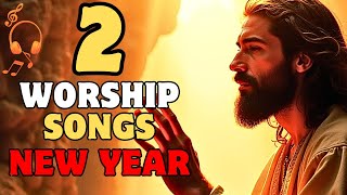 2025   2 NEW YEAR'S GOSPEL SONGS  - A New Dawn