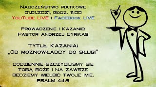 Nabożeństwo piątkowe - Live 01.01.2021