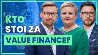 Jak powstało VALUE FINANCE i kim są założyciele? | Value Finance