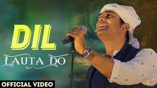 Dil Lauta Do | Jubin Nautiyal | Neha Kakkar | Sad Song | #Hindi Song (2022)