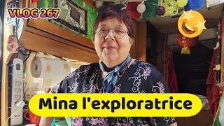 VLOG 267 - Mina l'exploratrice