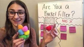 Are You a Bucket Filler?