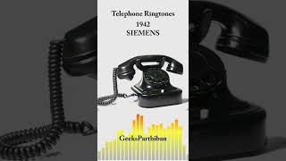 TelePhone Ringtone Evolution - SIEMENS 1942 | Geeks Parthiban