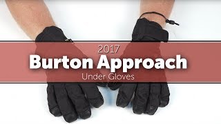 2017 Burton Approach Under Gloves