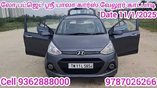 Grand i10 லோ பட்ஜெட் ஸ்ரீ பாலா கார்ஸ் வேலூர் காட்பாடி