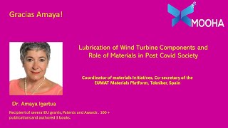 MOOHA Tribology Discussions on "Role of Materials in Post Covid Society" with Dr. Amaya Igartua