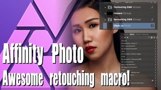 Make an awesome retouching macro in Affinity photo!