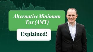 What Is AMT? Alternative Minimum Tax Explained for 2025