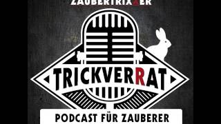 Trickverrat #022: Großillusionen Erste Schritte