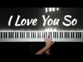 I Love You So - @TheWaltersBand  | Piano Cover with PIANO SHEET