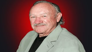 The Truth Behind Jean Hackman and His Wife’s Mysterious Deaths