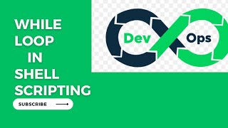 While Loop In Shell Script || Shell Scripting For Beginners ||While Loop