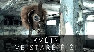 Květy - Ve staré říši