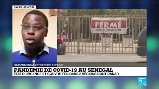 Pandémie de Covid-19 au Sénégal : état d'urgence et couvre-feu dans deux régions dont Dakar