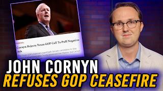 Cornyn Refuses to Stop Negative Ads