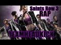 SAINTS ROW 3 RAP | TEAMHEADKICK (Lyrics)