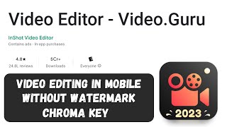 Video guru - Video maker | video editing app | how to do video editing in mobile without watermark