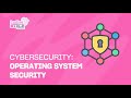 LADIES IN TECH AFRICA BOOTCAMP || CYBERSECURITY: OPERATING SYSTEM SECURITY