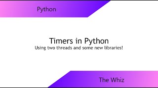 Creating Timers in Python