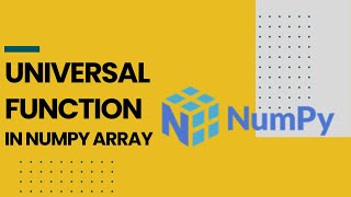 Universal Function in Numpy Array