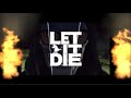 EDO feat TENBI - LET IT DIE (YOKOZUNA KOKINA) Official Trailer Movie