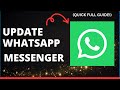 How to Update WhatsApp Messenger | Step-by-Step Guide