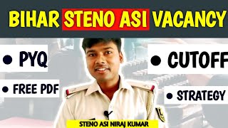 Bihar STENO ASI Previous year question Bihar STENO ASI Previous year cutoff Bihar ASI STENO 2024