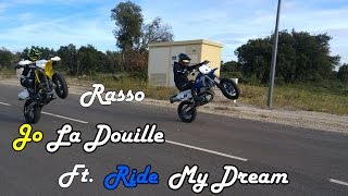 MiksRide - Rasso moto Jo Ft. Ride My Dream - Bavette, wheeling, run et FUN !!!