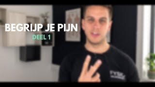 Begrijp je pijn - Deel 1