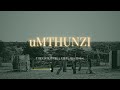 Jazzworx & Thukuthela - UMTHUNZI (ft MaWhoo, Babalwa M, Kabza De Small) 3 Step Type Beat 2026