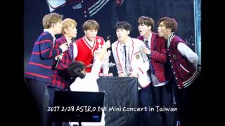 170228 ASTRO 1st mini Concert in Taiwan 臺灣應援影片