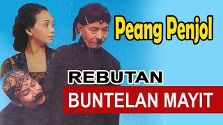 PEANG PENJOL - MALING REBUTAN BUNTELAN MAYIT