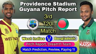 WI vs BAN 2022- Providence Stadium Guyana Pitch Report | West Indies vs Bangladesh Match Prediction