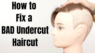 How to Fix a Bad Undercut Haircut - TheSalonGuy