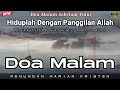 Renungan Malam Kristen - Suara Injil - Doa Malam - Pohon Kehidupan Terbaru - Renungan Malam Terbaru