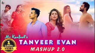 Avijog - Mashup | Tanveer Evan | New Bangla Song 2024 | Mr KANFOOL