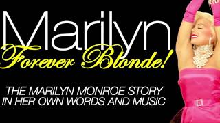 Marilyn Forever Blonde In Concert!