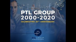 PTL Group's 20th Anniversary