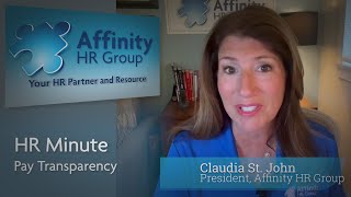 Pay Transparency- HR Minute with Affinity HR Group