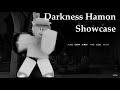 DARKNESS HAMON SHOWCASE! | Another Bizarre Day Modded | Roblox