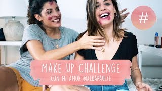 MAKE UP CHALLENGE - DULCEIDA Y ALBA