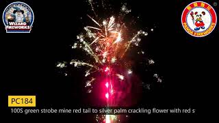 1.3G FIREWORKS: PC184 - 100S Green Strobe Mine Red Tail Silver Palm Crackling Flower W/Strobe Pistil